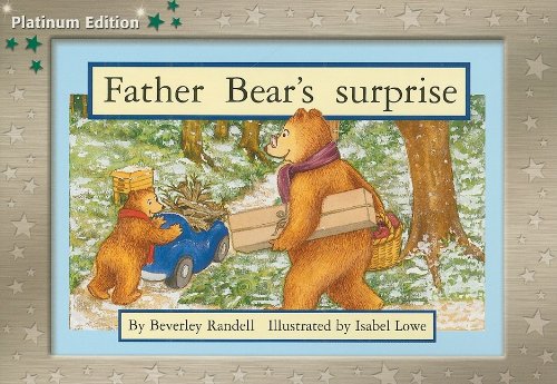 Imagen de archivo de Rigby PM Platinum Collection: Individual Student Edition Green (Levels 12-14) Father Bear's Surprise a la venta por BooksRun
