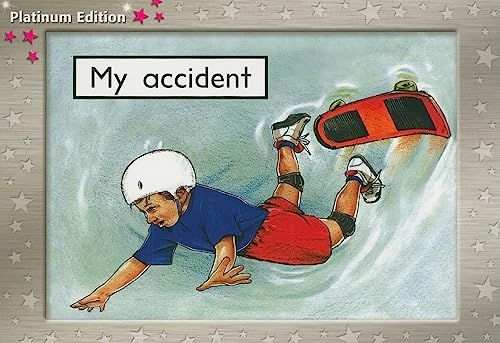Stock image for My Accident: Individual Student Edition Magenta (Levels 1-2) (Rigby PM Platinum Collection) for sale by SecondSale
