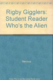 Imagen de archivo de Rigby Gigglers: Student Reader Groovin' Green Who'S The Alien a la venta por Wonder Book