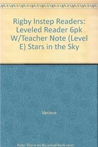 Imagen de archivo de Rigby Instep Readers : Leveled Reader 6pk W/Teacher Note (Level e) Stars in the Sky a la venta por Better World Books