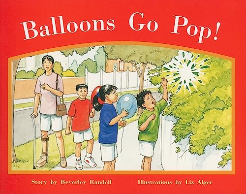 Stock image for Balloons Go Pop!: Individual Student Edition Red (Levels 3-5) (Rigby PM Stars) for sale by Your Online Bookstore