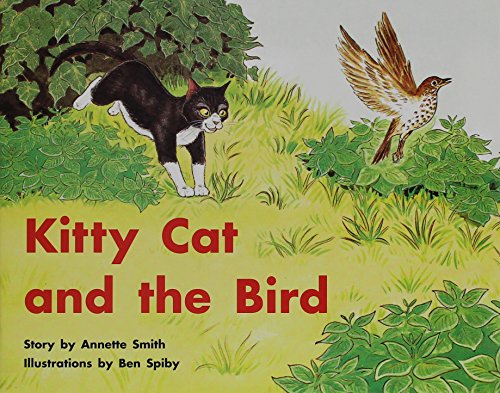 Kitty Cat and the Bird: Individual Student Edition Red (Levels 3-5) (Rigby PM Stars) (9781418924195) by SMITH