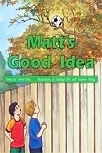 Stock image for Matt's Good Idea: Individual Student Edition Green (Levels 12-14) (Rigby PM Stars) for sale by Jenson Books Inc
