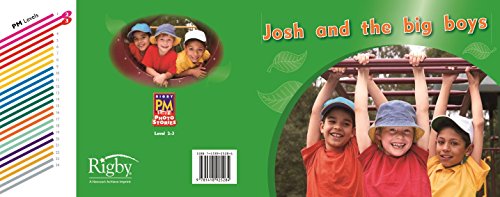 9781418925284: Rigby PM Photo Stories: Individual Student Edition Magenta (Levels 2-3) Josh and the Big Boys (Rigby PM Photo Stories Leveled Reader (Levels 1-2))