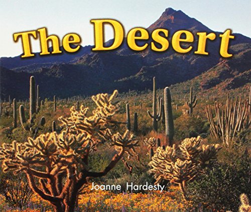 Imagen de archivo de Rigby Literacy by Design: Leveled Reader Grade K The Desert a la venta por Modetz Errands-n-More, L.L.C.