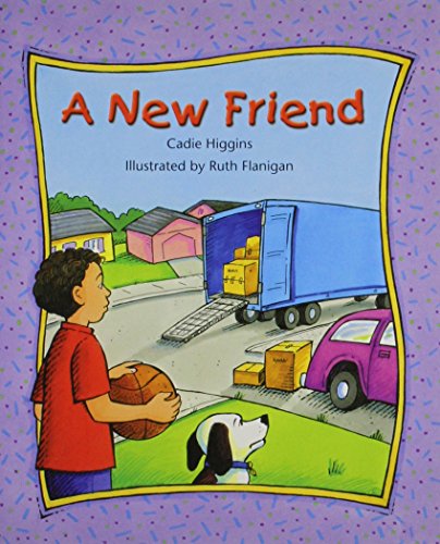 Beispielbild fr A New Friend: Leveled Reader Grade 2 (Rigby Literacy by Design) zum Verkauf von Wonder Book