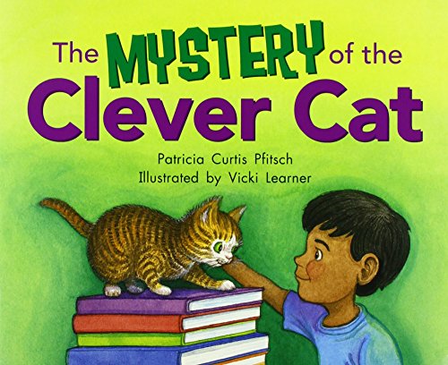 Imagen de archivo de The Mystery of the Clever Cat: Leveled Reader Grade 2 (Rigby Literacy by Design) a la venta por Gulf Coast Books