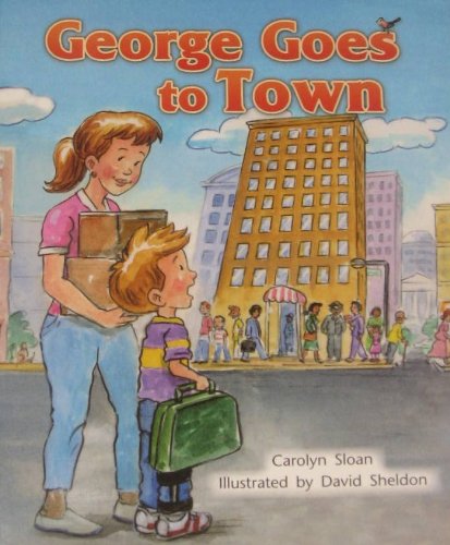 Imagen de archivo de Rigby Literacy by Design: Leveled Reader Grade 2 George Goes to Town a la venta por Modetz Errands-n-More, L.L.C.