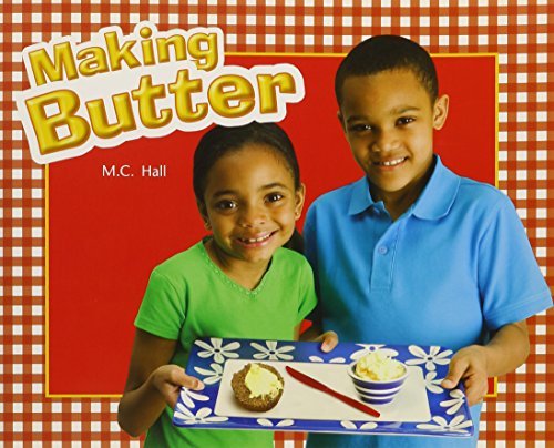 Stock image for Making Butter: Leveled Reader Grade 2 (Rigby Literacy by Design) for sale by Your Online Bookstore