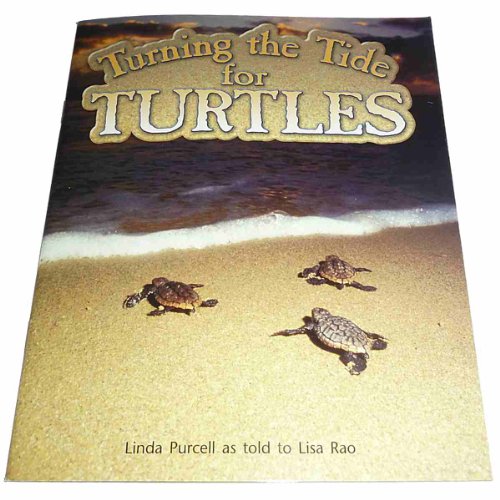 Beispielbild fr Turning the Tide for Turtles: Leveled Reader Grade 4 (Rigby Literacy by Design) zum Verkauf von Wonder Book