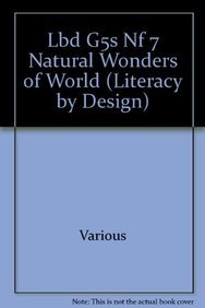 Rigby Literacy by Design: Leveled Reader Grade 5 Seven Natural Wonders of the World (9781418939465) by Raymond Coutu