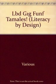 Leveled Reader: Tamales! (Rigby Literacy by Design Readers) (9781418944582) by RIGBY