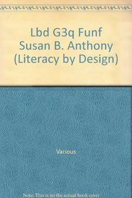 Beispielbild fr Rigby Literacy by Design: Leveled Reader Susan B. Anthony zum Verkauf von Wonder Book