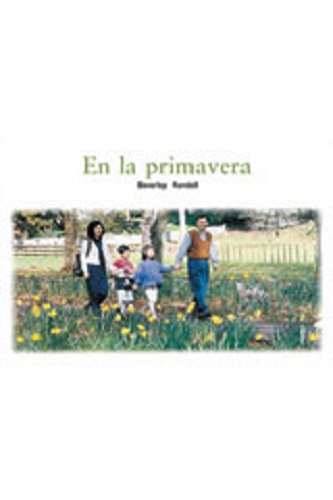 En la primavera (Walking in the Spring): Bookroom Package (Levels 12-14) (Rigby PM Coleccion) (Spanish Edition) (9781418972370) by RIGBY