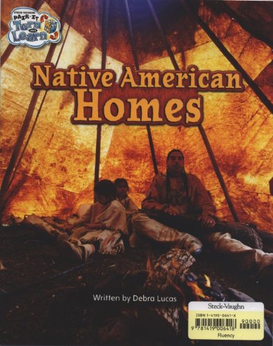 Steck-Vaughn Pair-It Turn and Learn Fluency 4: Student Reader Grade 2 - 3 Native American Homes/Blue Jay's Home, Native Americans (Pair-It Books) - STECK-VAUGHN