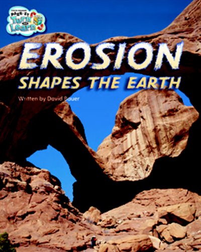 Steck-Vaughn Pair-It Turn and Learn Fluency 4: Individual Student Edition Erosion Shapes the Earth/The Greatest Digger of All - STECK-VAUGHN