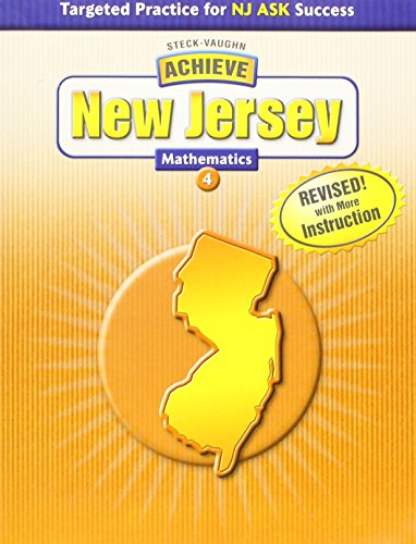 Stock image for Achieve New Jersey Mathematics 4 (Revised with more instruction. Targeted practice for NJASK success) for sale by GloryBe Books & Ephemera, LLC