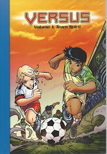 Beispielbild fr Team Spirit (Steck-Vaughn Impact Graphic Novels Versus Series, Volume 1) zum Verkauf von SecondSale