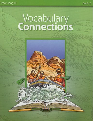 Imagen de archivo de Steck-Vaughn Vocabulary Connections: Student Edition (Adults F) Book 6 a la venta por Better World Books