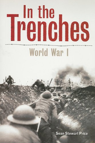 9781419023118: Steck-Vaughn Lynx: Social Studies Readers Grade 4 in the Trenches World War 1