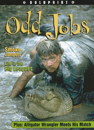 Stock image for Steck-Vaughn Boldprint Anthologies: Individual Student Edition Navy Odd Jobs ; 9781419024351 ; 1419024353 for sale by APlus Textbooks