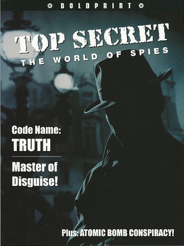 Steck-Vaughn BOLDPRINT Anthologies: Individual Student Edition Top Secret: The World of Spies (9781419024481) by STECK-VAUGHN