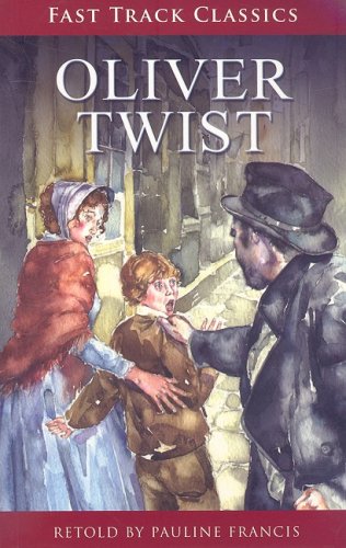 Oliver Twist: Student Reader (Steck-Vaughn Onramp Approach: Fast Track Classics) (9781419050756) by Steck-Vaughn