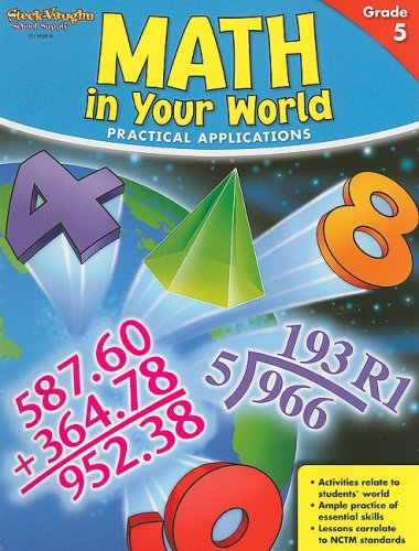 Math in Your World: Reproducible Grade 5 (9781419099359) by STECK-VAUGHN