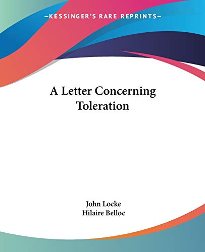 A Letter Concerning Toleration (9781419101991) by Locke, John; Belloc, Hilaire