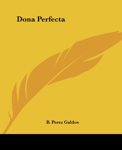 9781419116490: Dona Perfecta