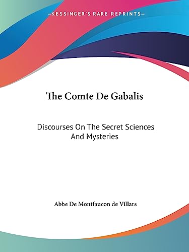 Beispielbild fr The Comte De Gabalis: Discourses On The Secret Sciences And Mysteries zum Verkauf von California Books