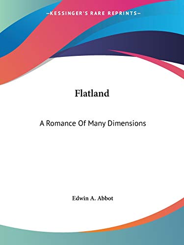 Stock image for Flatland: A Romance Of Many Dimensions for sale by California Books