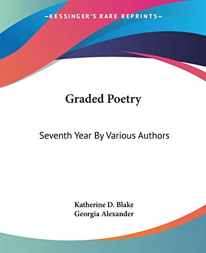 Imagen de archivo de Graded Poetry: Seventh Year By Various Authors a la venta por California Books