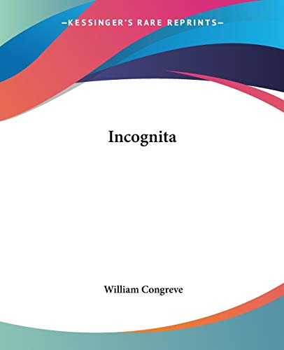 Incognita (9781419126277) by Congreve, William