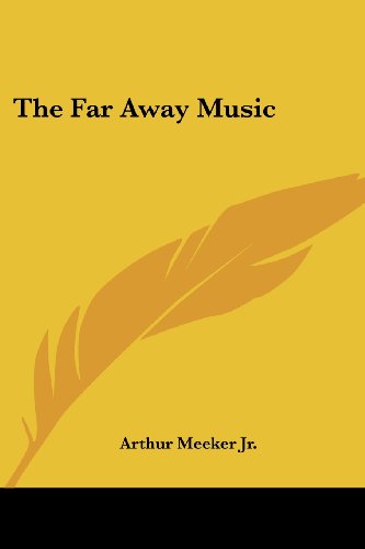 9781419130090: The Far Away Music