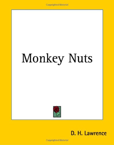 Monkey Nuts (9781419134920) by Lawrence, D. H.