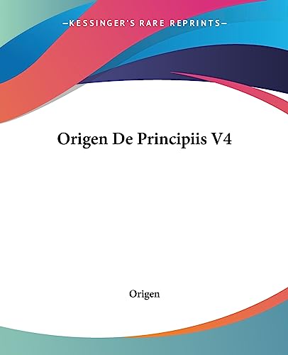 Origen De Principiis V4 (9781419139260) by Origen