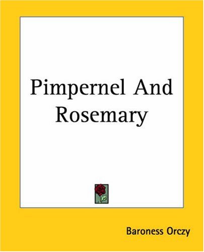 9781419141652: Pimpernel And Rosemary