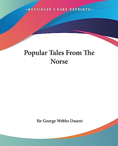 9781419142659: Popular Tales From The Norse