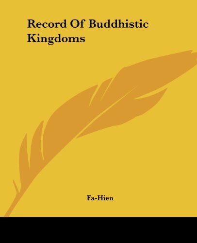 Imagen de archivo de Record Of Buddhistic Kingdoms a la venta por ALLBOOKS1