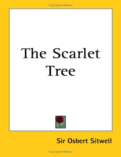 The Scarlet Tree (9781419152573) by Sitwell, Osbert