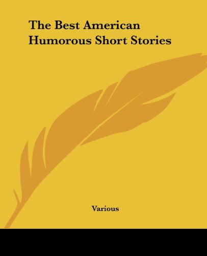 Stock image for The Best American Humorous Short Stories for sale by Solomon's Mine Books