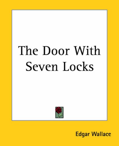 The Door With Seven Locks (9781419160103) by Wallace, Edgar