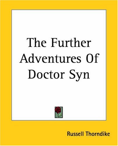 9781419163203: The Further Adventures Of Doctor Syn