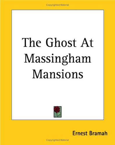 9781419163609: The Ghost At Massingham Mansions