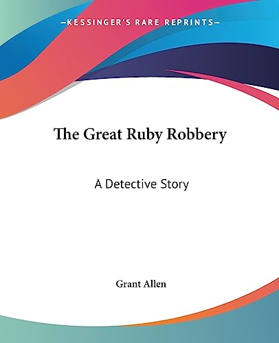 The Great Ruby Robbery
