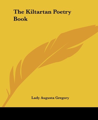 Beispielbild fr The Kiltartan Poetry Book zum Verkauf von California Books
