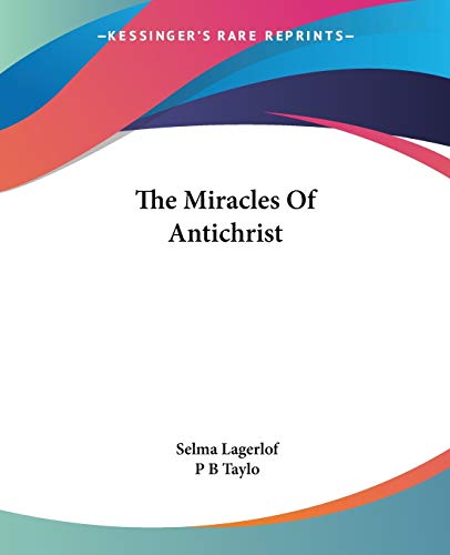 Imagen de archivo de The Miracles Of Antichrist a la venta por California Books