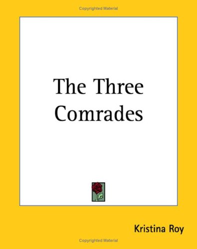 9781419185236: The Three Comrades