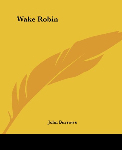 Imagen de archivo de Wake Robin a la venta por Better World Books